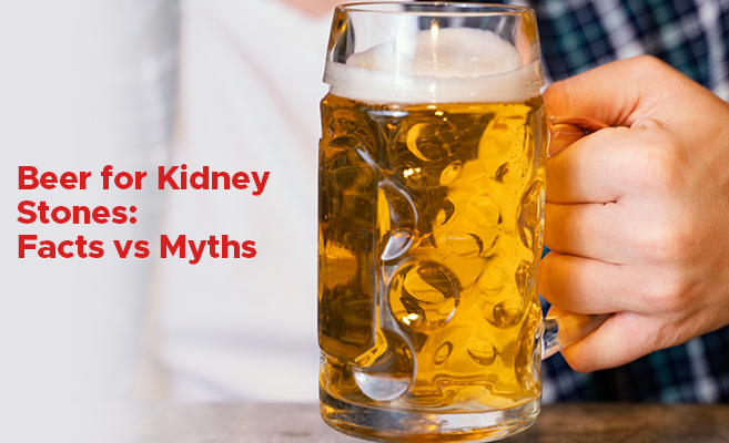  Beer for Kidney Stones: Facts vs Myths 