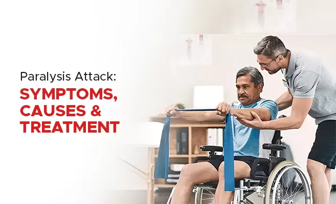  Paralysis Attack: Symptoms Causes and Treatment 