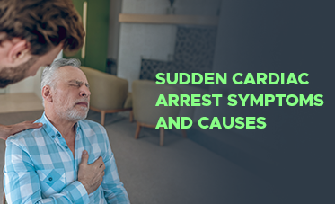 Sudden Cardiac Arrest Symptoms and Causes