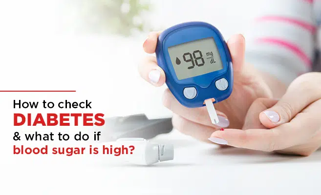  Types of Diabetes and What to do if Blood Sugar is High? 