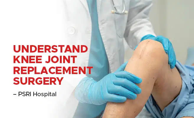 Understand Knee Joint Replacement Surgery
