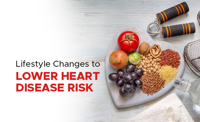  Lifestyle Changes To Lower Heart Disease Risk 