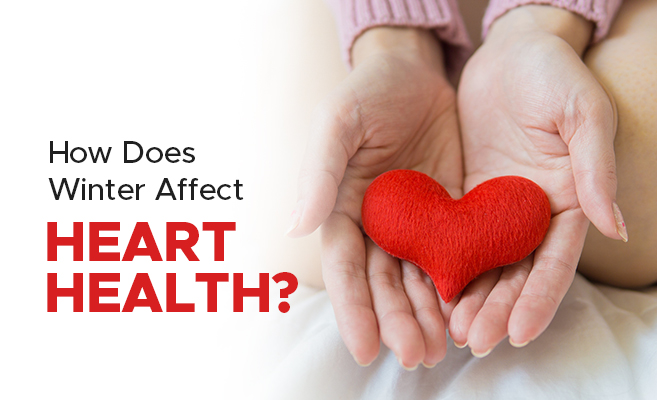  How Does Winter Affect Heart Health? 