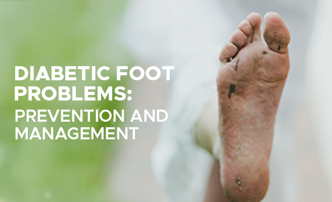  Diabetic Foot Problems: Prevention and Management 