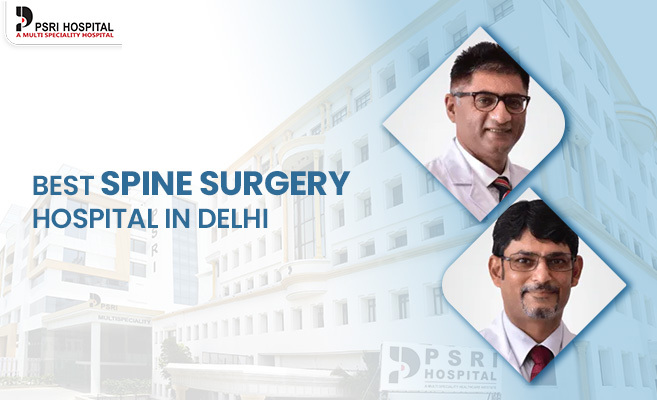  Best Spine Surgery Hospital in Delhi 