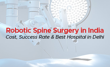 Robotic Spine Surgery in India: How Advanced Tech Improves Precision and Outcomes