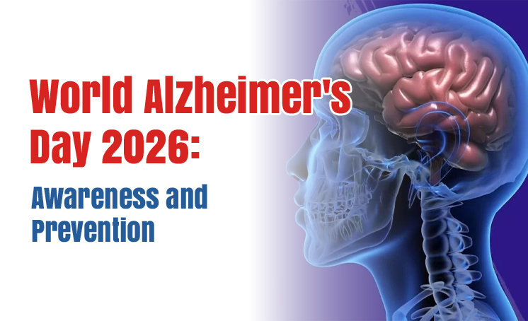 World Alzheimer’s Day 2026: Awareness and Prevention