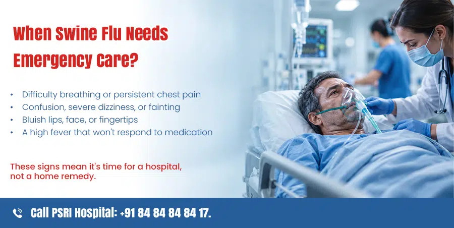 when swine flu needs emergency care